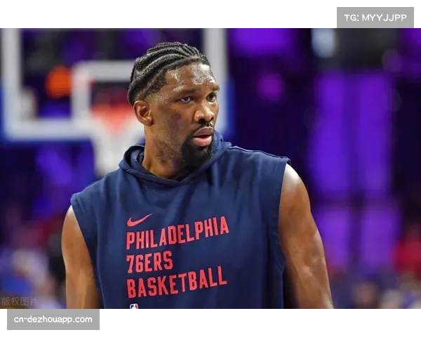 恩比德状态回升：高效20分引领球队表现亮眼